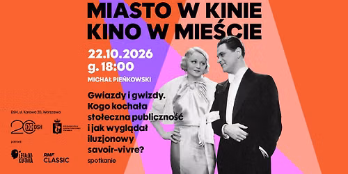 Gwiazdy i gwizdy | cykl: MIASTO W KINIE. KINO W MIE\u015aCIE