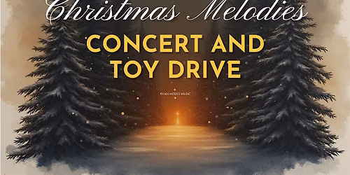 Ryan Meeks Music Christmas Concert and Toy Drive