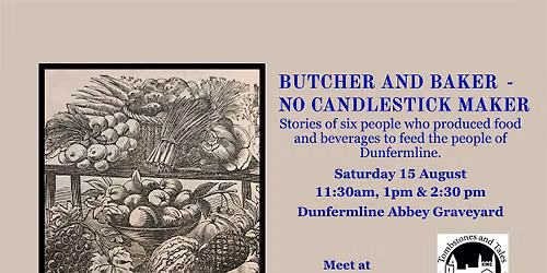 BUTCHER & BAKER - NO CANDLESTICK MAKER!