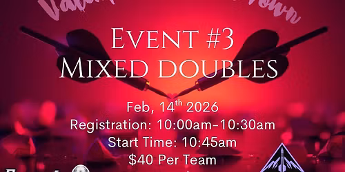 Event # 3 - Valentines Throwdown
