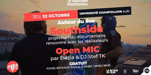 SOUTHSIDE - projection documentaire & open MIC | Autour du live