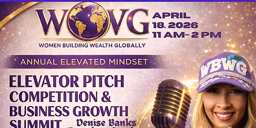 Elevator Pitch Competition and Business Growth Summit