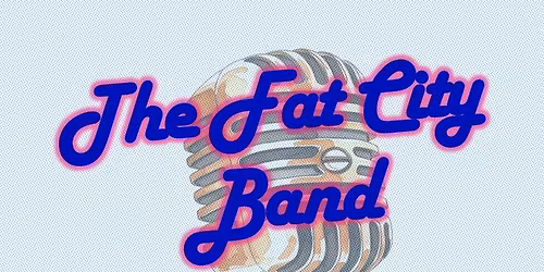 New Years Eve with The Fat City Band!