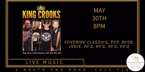 King Crooks @ The Horseshoes Nuneaton