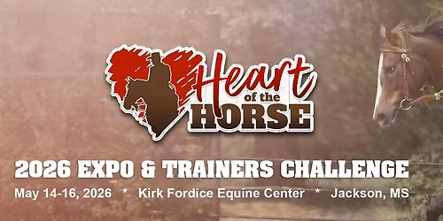 2026 Heart of the Horse Trainers Challenge & Expo