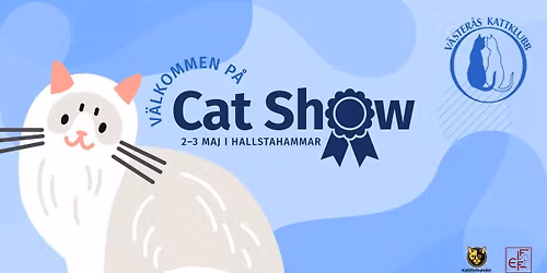 Stor kattutst\u00e4llning i Hallstahammar 2\u20133 maj 2026 | V\u00e4ster\u00e5s Kattklubb