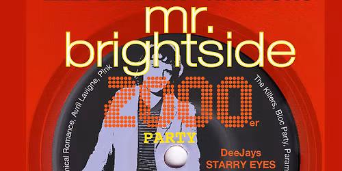MR BRIGHTSIDE - 2000er Party