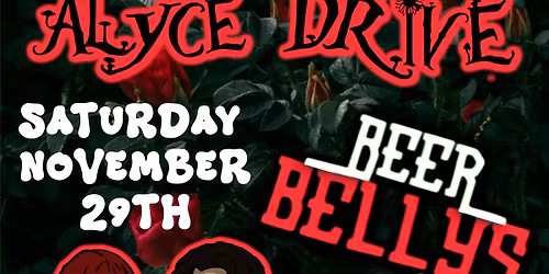 LIVE MUSIC with ALYCE DRIVE at BEER BELLYS