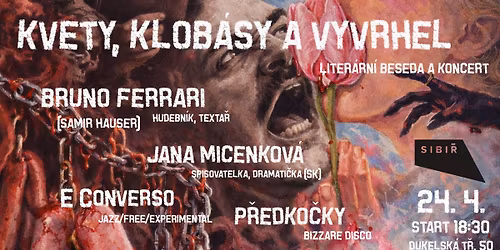 Kvety, Klob\u00e1sy a Vyvrhel \u2013 Liter\u00e1rn\u00ed beseda s koncertem