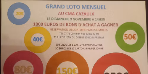 Grand loto Mensuel Cma grande bastide Cazaulx 13012