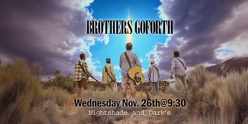 Brothers GoForth - Thanksgiving Eve