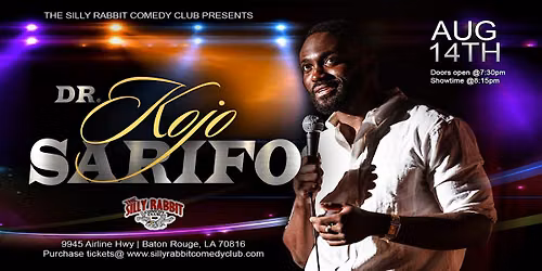 Silly Rabbit Comedy Club Presents Kojo Sarfo