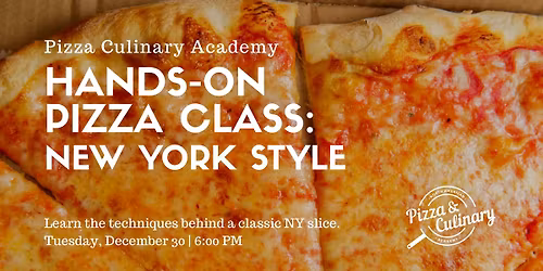 Pizza Class: New York Style