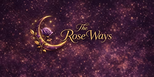 Rose Awakenings: Healing Begininngs 