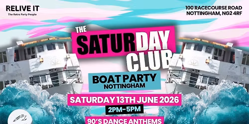 The Saturday Club Boat Party
