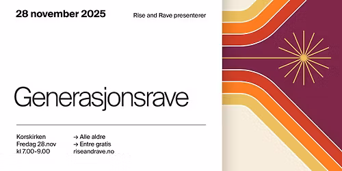 Rise & Rave Generasjonsrave Korskirken