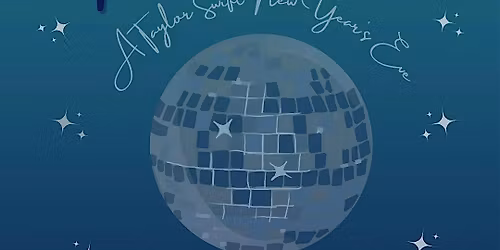 Mirrorball: A Taylor Swift New Year's Eve