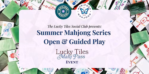 Lucky Tiles MahjPass: Mahjong Open & Guided Play 8\/17
