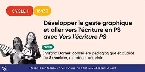 D\u00e9velopper le geste graphique et aller vers l'\u00e9criture