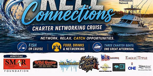 Reel Connections: Southern Maryland Professionals Charter Networking Cruise