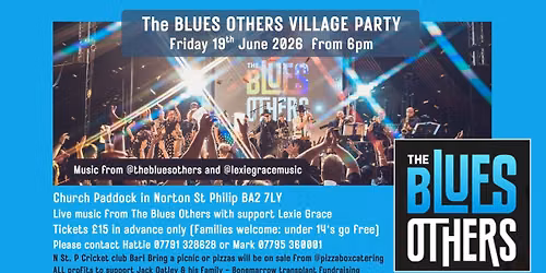 The Blues Others Village Party - Norton St. Philip