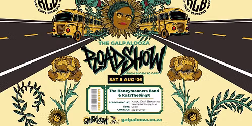 Galpalooza Roadshow - Karoo Craft Breweries - Sat 8 Aug