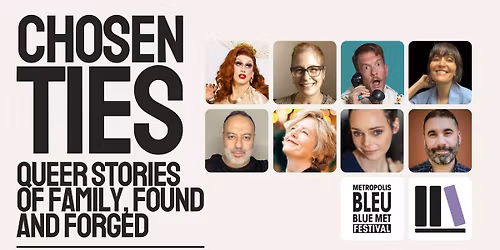 Chosen Ties: Queer Stories of Family, Found and Forged
