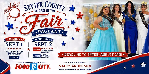 Sevier County Fairest of the Fair Pageant - 10 & Up Pageant