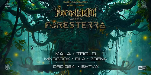 Forestdelic Meets Foresterra 