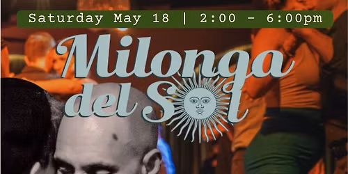Milonga del Sol - DJ Shane