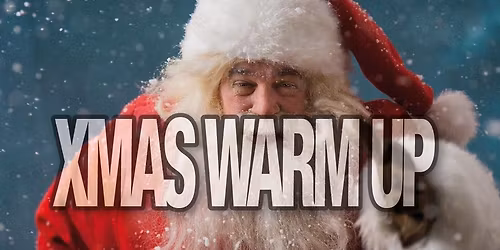 XMAS WARM UP 2025