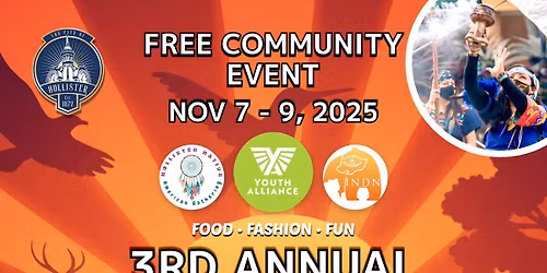 3RD ANNUAL HOLLISTER POWWOW & NATIVE GATHERING 