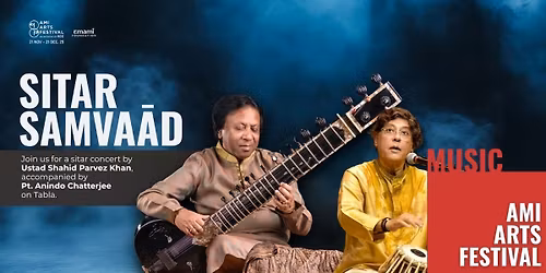 Sitar Samvaad: Shahid Parvez & Anindo Chatterjee