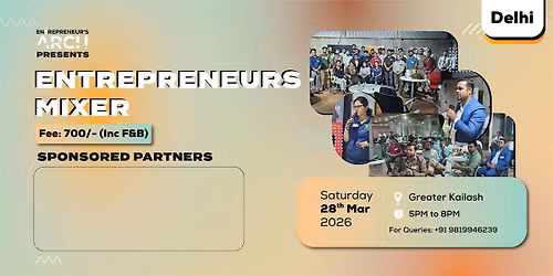Entrepreneur's Mixer (Delhi)