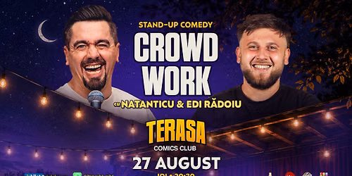 CrowdWork cu Edi R\u0103doiu \u0219i Natanticu la Comics