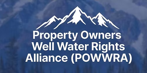 Your Well. Your Water Rights. What Property Owners Need to Know