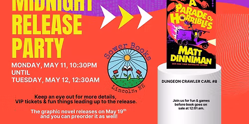 Dungeon Crawler Parade of Horribles Release Party