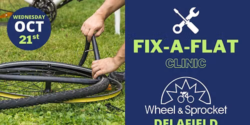 Free Fix-a-Flat Clinic @ W&S Delafield
