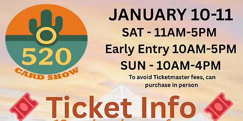 The 520 Card Show - 2 Day Pass at Tucson Convention Center