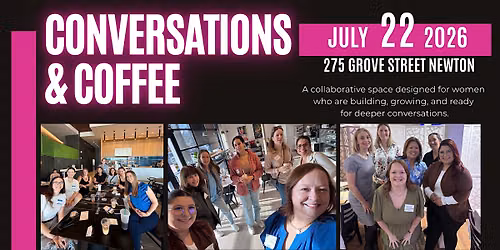 Newton Women in Business - Conversations and Coffee