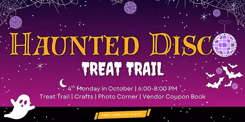 Haunted Disco Treat Trail