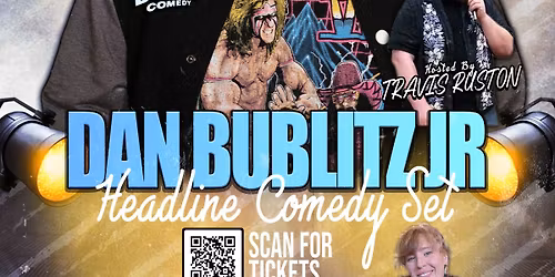 Dan Bublitz Jr Comedy LIVE @ Luckys | Club 224 w\/ Travis Ruston & Taylor Soderborg