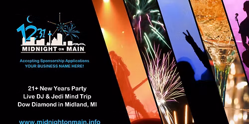 2025\/26 Midnight On Main at Dow Diamond by [SPONSOR NAME HERE]