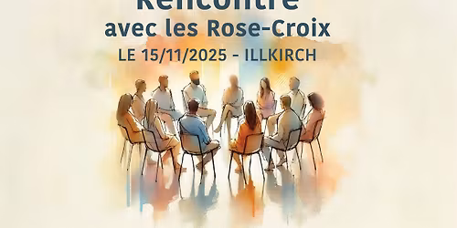 Illkirch | Rencontre avec les Rose-Croix