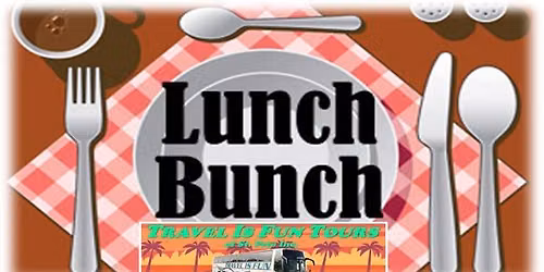 SEPT. 10, THURS. \u2013 LUNCH BUNCH with TODD at ANNA MARIA OYSTER BAR