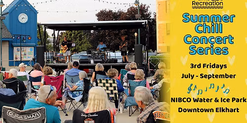 Summer Chill Concert Series