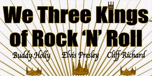 We Three Kings \u2013 of Rock 'n' Roll