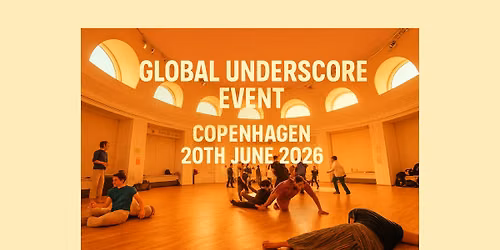 Global Underscore - Copenhagen