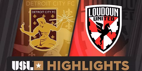 Loudoun United FC at Detroit City FC at Keyworth Stadium