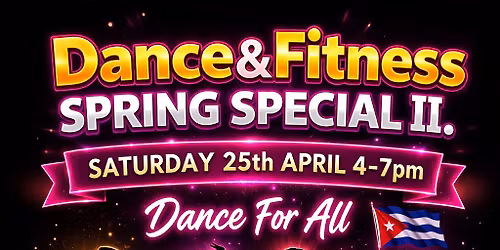 \ud83d\udcaf DANCE & FITNESS Spring Special II. \ud83d\udd25\ud83d\udd25\ud83d\udd25 *Afro Fusion Dance * Latin Combo * Pilates Stretch&Flow